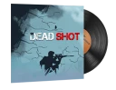 Music Kit | Daniel Sadowski, Dead Shot