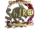Sticker | sh1ro (Gold, Champion) | Shanghai 2024