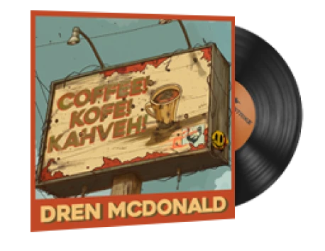 Music Kit | Dren McDonald, Coffee! Kofe! Kahveh!