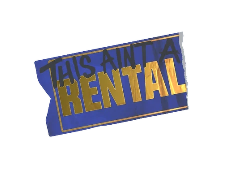 Sticker | Ain't A Rental CS2 (CS:GO) | Buy, Sell, Price — Market.CSGO