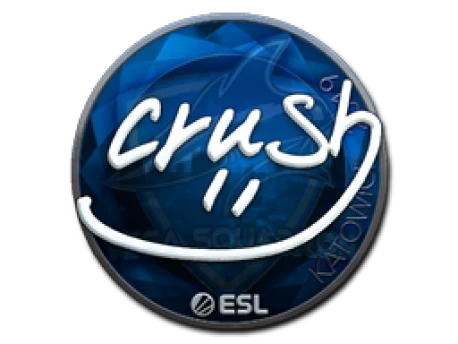 Sticker | crush (Foil) | Katowice 2019